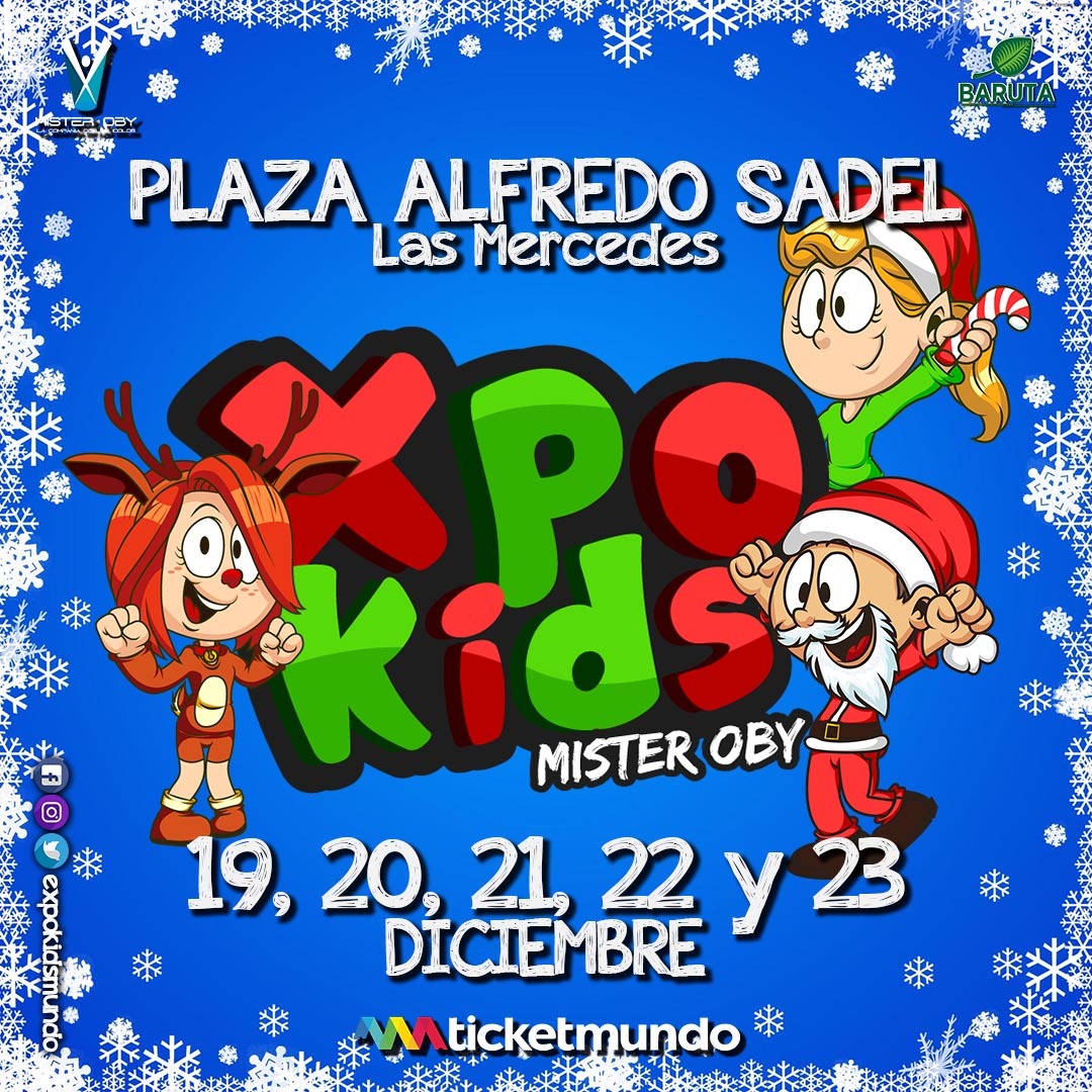 Expo Kids en la Plaza Alfredo Sadel, Las Mercedes. Navidad