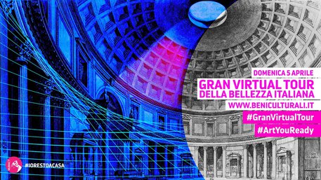 Gran Virtual Tour della Bellezza Italiana.