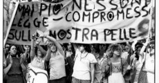 Il corpo è il mio e lo gestisco io, slogan storico delle femministe in una manifestazione del '68.