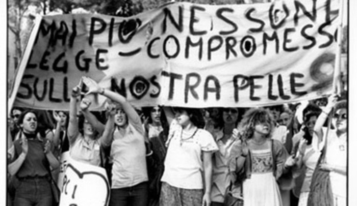 Il corpo è il mio e lo gestisco io, slogan storico delle femministe in una manifestazione del '68.