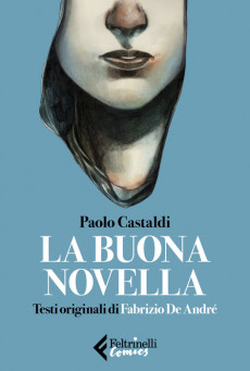 La copertina del libro-fumetto La Buona Novella con testi dalla canzone di De André.
