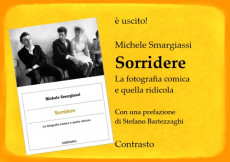 La copertina del libro 'Sorridere. La fotografia comica e quella ridicola' di di Michele Smargiassi.